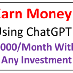 Earn Money Using ChatGPT